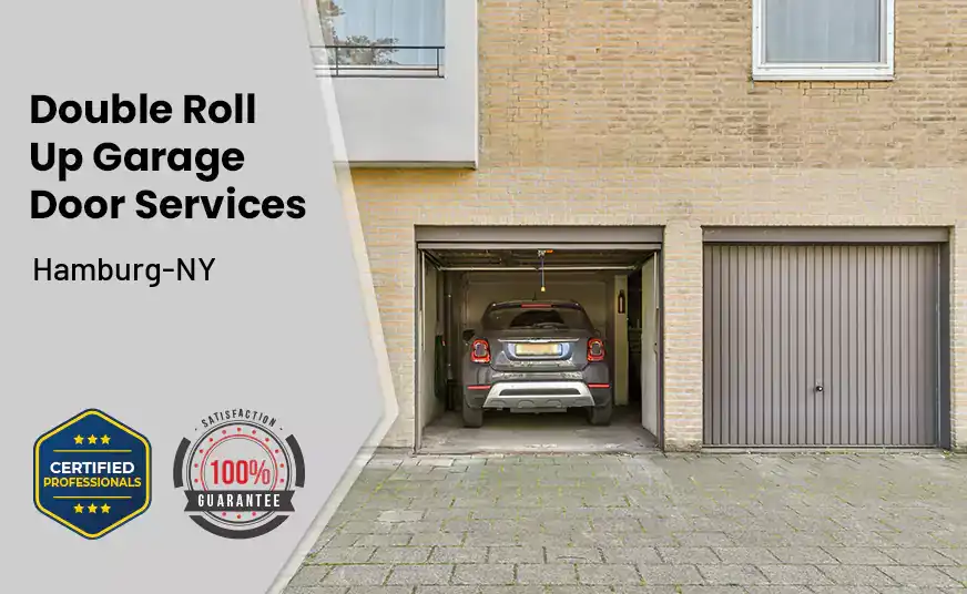 Double Roll Up Garage Doors Hamburg-NY 